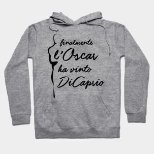 L'Oscar ha vinto DiCaprio Hoodie